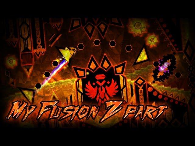 Geometry Dash | My part in Fusion Z