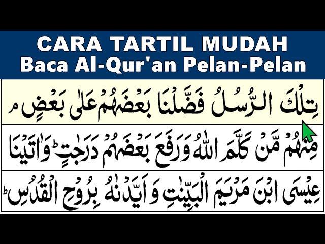 BELAJAR MENGAJI Alquran Tartil JUZ 3 Full Pelan-Pelan