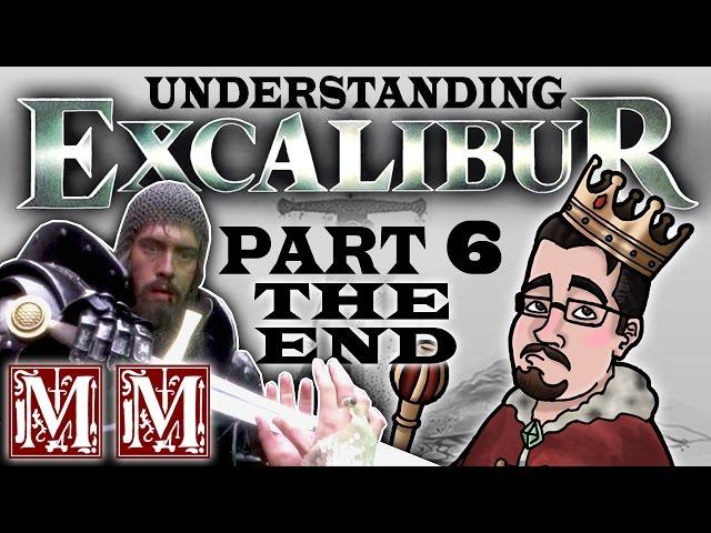 Understanding the film EXCALIBUR (epic collab) Part 6