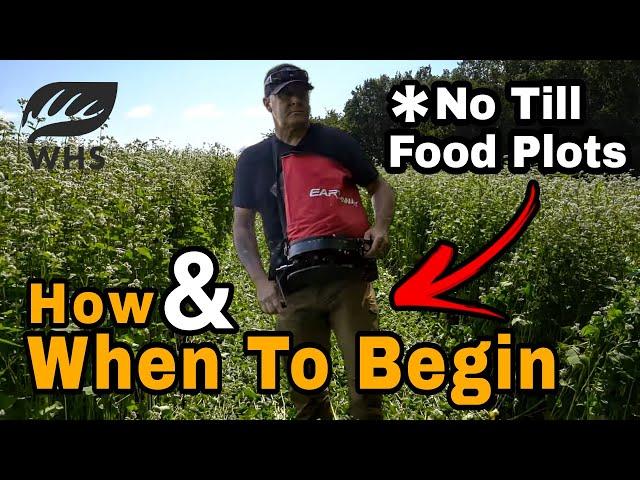 No Till Food Plot Timeline