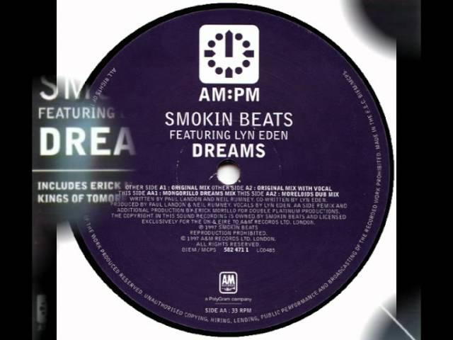 Smokin Beats - Dreams - Feat Lyn Eden (Original Mix)