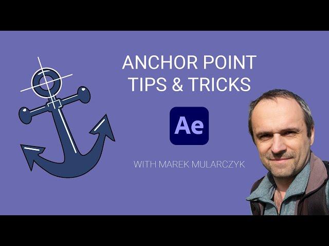 Anchor Point Tips & Tricks in After Effects