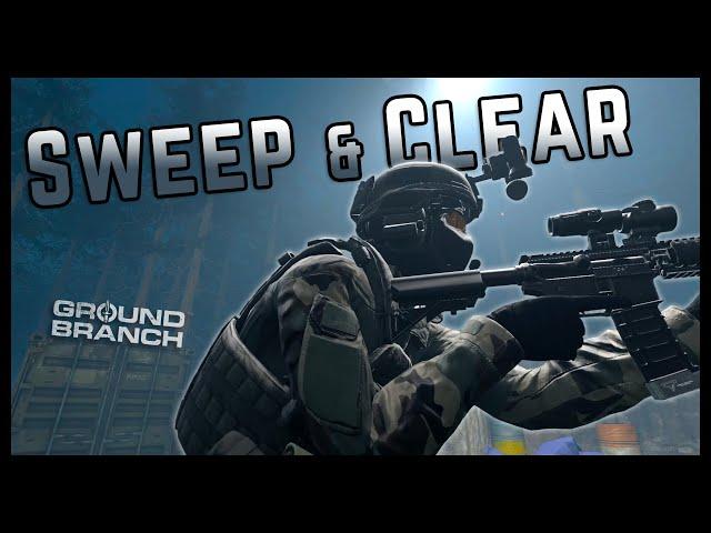 Sweep and Clear - Ground Branch Early Access Gameplay with BlueTheRobot and the Black Site boys