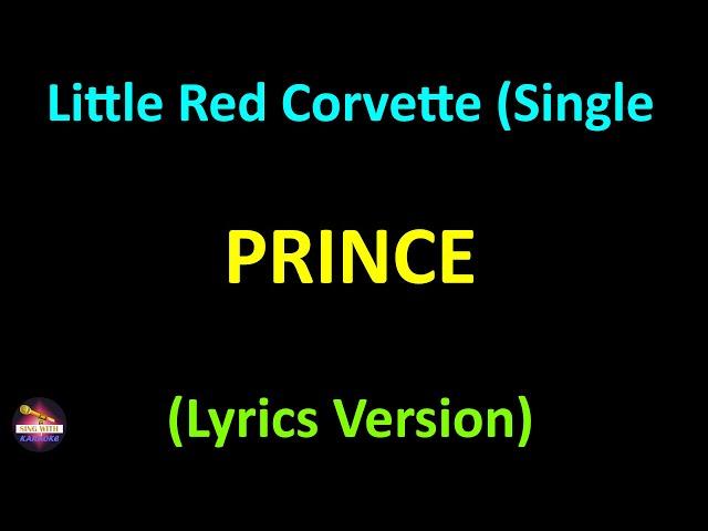 Prince - Little Red Corvette (Single Version) (Lyrics version)