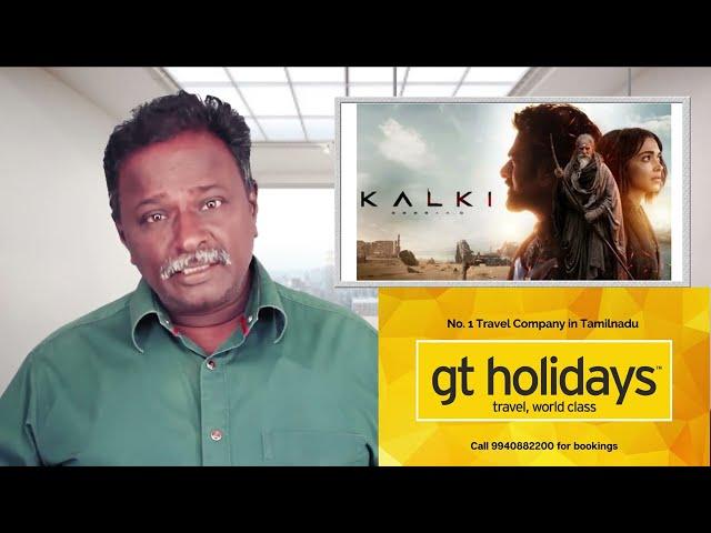 KALKI Review - Prabhas, Kamal Hassan, Amitabh Bachan, Dulquer Salman, Raja Mouli - Tamil Talkies