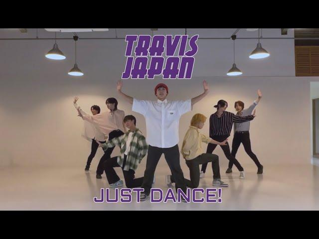 【踊ってみた】Travis Japan JUST DANCE 踊ってみた