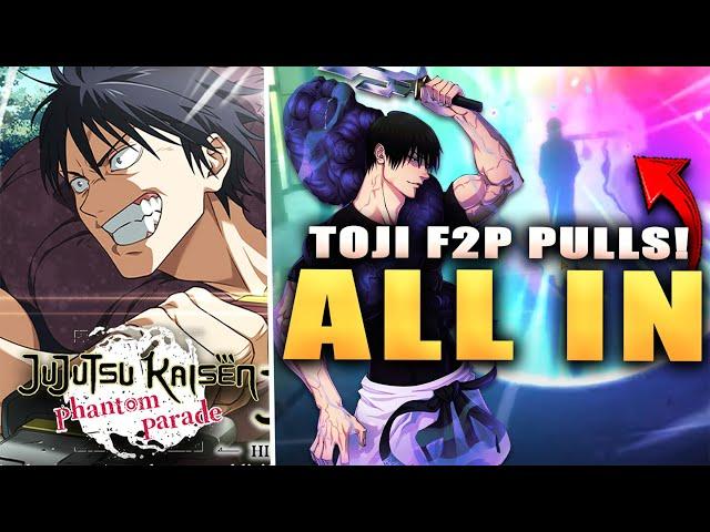 TOJI ALL IN F2P SUMMONS & I LOST MY MIND! (Jujutsu Kaisen Phantom Parade)