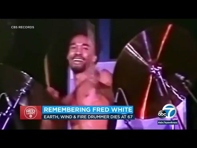 Earth, Wind & Fire drummer Fred White dies at 67