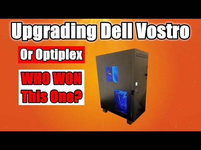 Upgrade a Dell Vostro | Optiplex For Gaming. And Who Won This One?