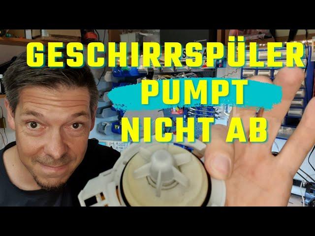 Geschirrspüler pumpt nicht ab - Pumpe läuft nicht an / auch f. Waschmaschinen