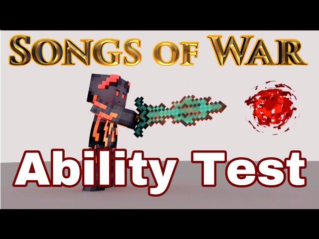 Songs of war Ability Test