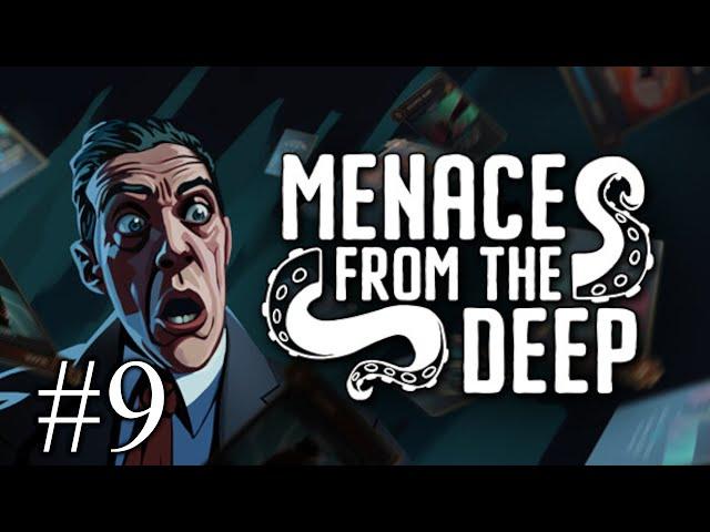 Menace From The Deep - Professor - Part 9