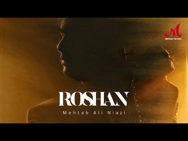 Roshan | Mehtab Ali Niazi | Sitar Instrumental | Merchant Records