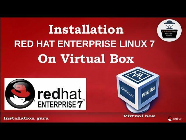 How to Install Red Hat Enterprise Linux in Virtual Box