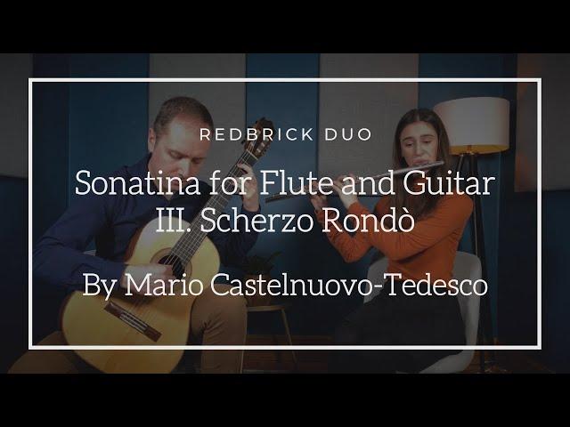 Redbrick Duo - Sonatina For Flute and Guitar: III. Scherzo Rondò (Mario Castelnuovo Tedesco)