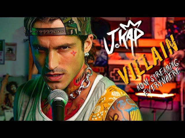Villain - J.Kap @iamjkap - Official Music Video