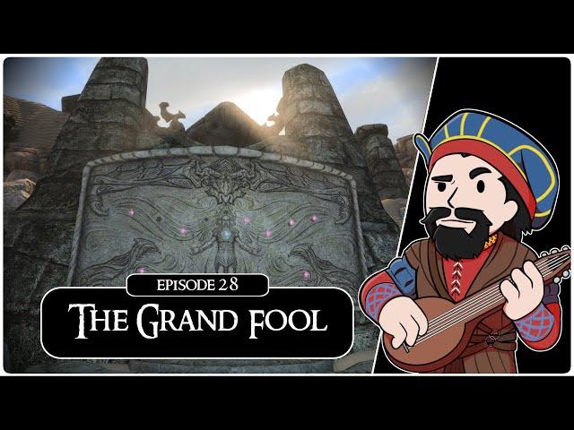 SKYRIM - SE (Ch. 11) #28: The Grand Fool