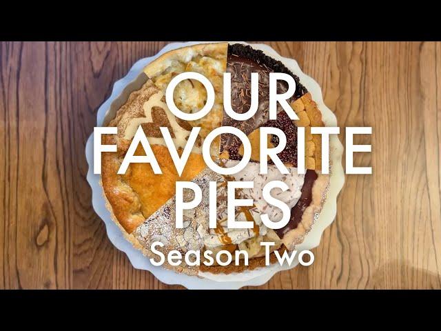 OUR FAVORITE PIES : SEPTEMBER PIES S2 E30