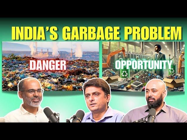 Waste Experts on solving India's Garbage Problem, Health Risks of Garbage, Business ideas & more