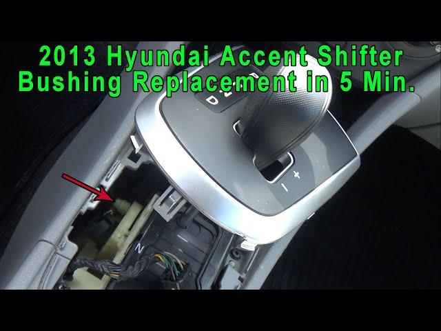 Easy 5 min Shifter Bushing Replacement on a 2013 Hyundai Accent.