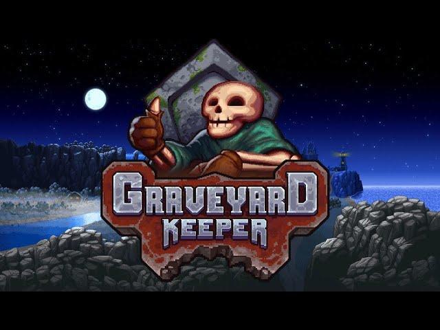 Graveyard Keeper - новый хранитель кладбища | Ep. 1