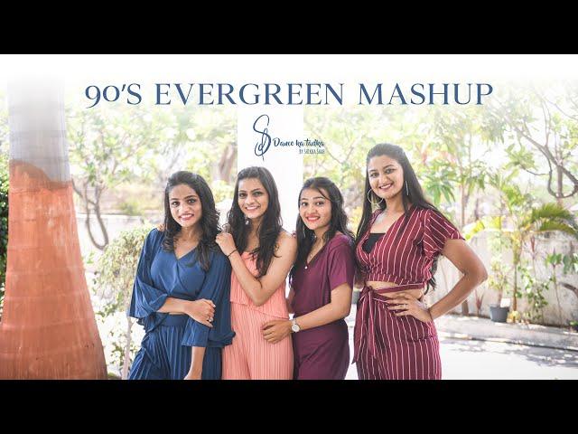 Evergreen Songs Mashup By Shikha's Dance Ka Tadka | You Are My Sonia | Ankhiya Milaye | Rook Ja!!