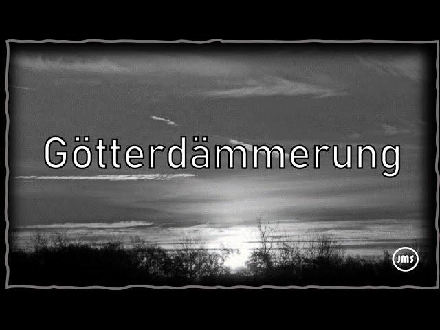 Götterdämmerung - Eine Kurzgeschichte von Johannes Maria Stangl