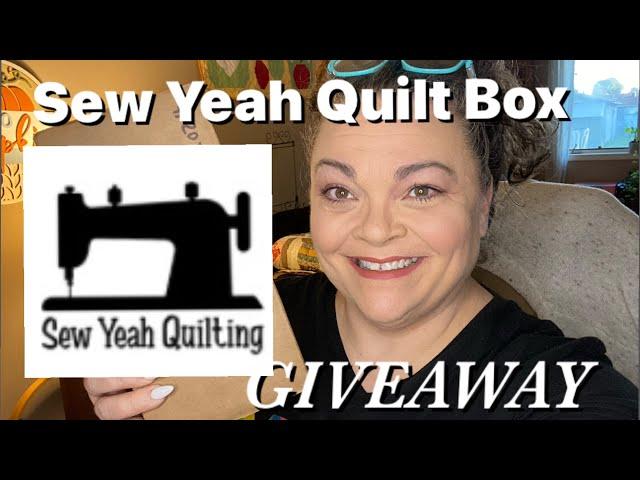 Sew Yeah Quilt Box - August 2024 + GIVEAWAY!!!