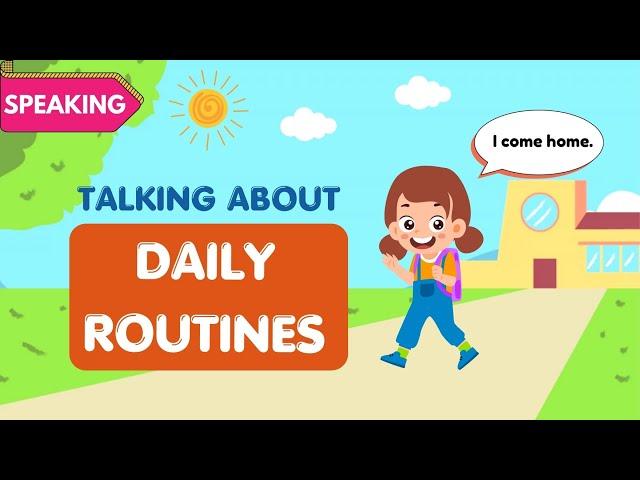 Talking About DAILY ROUTINES | Practice Speaking English