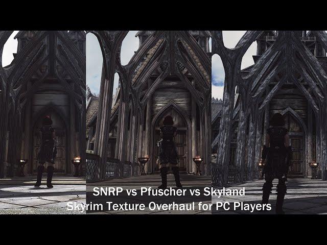 SNRP vs. Pfuscher’s Skyrim vs. Skyland AIO for PC