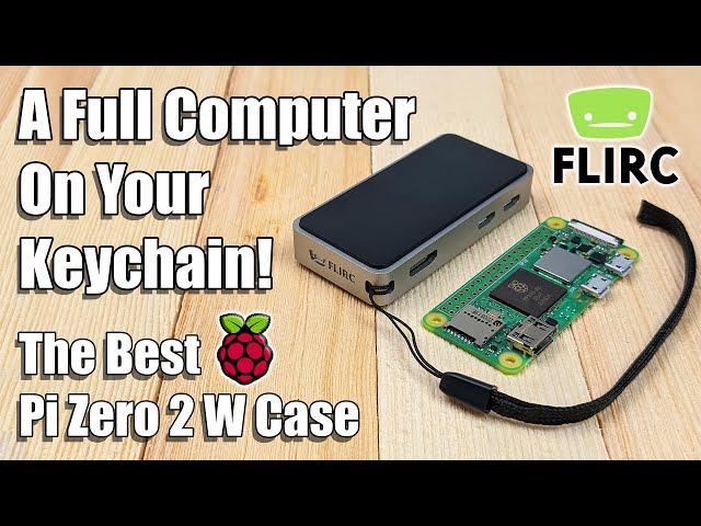 A Full Computer On Your Keychain! The Best Raspberry Pi Zero 2 W Case!