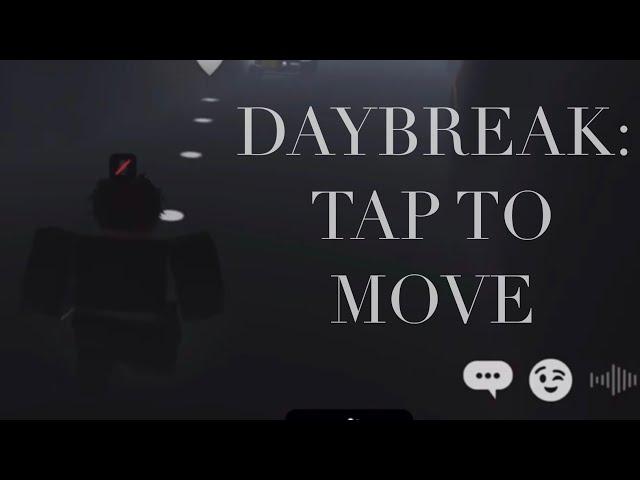 Using Click/Tap to Move on Daybreak