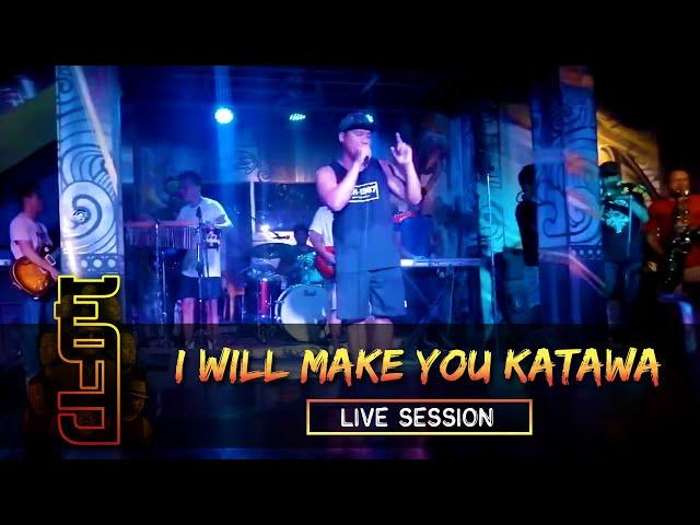 Willfreedo - I Will Make You Katawa (Live Session)