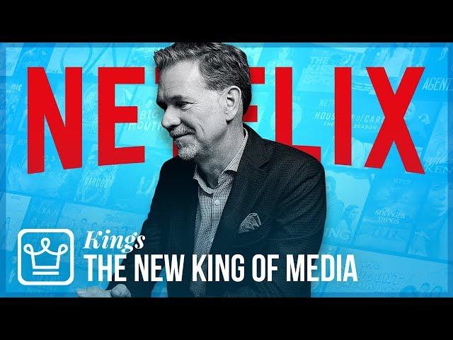 How Netflix Became the New King of Media