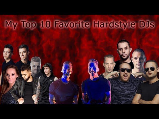 My Top 10 Favorite Hardstyle DJs