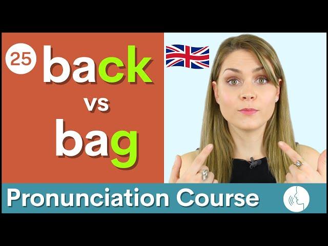 Practice Your English Pronunciation Final /k/ vs /g/ Sounds | Course #25