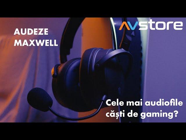 Audeze Maxwell - Probabil cele mai audiofile casti de gaming la AVstore.ro