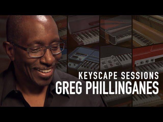 GREG PHILLINGANES Electric Piano Hits | Keyscape Sessions