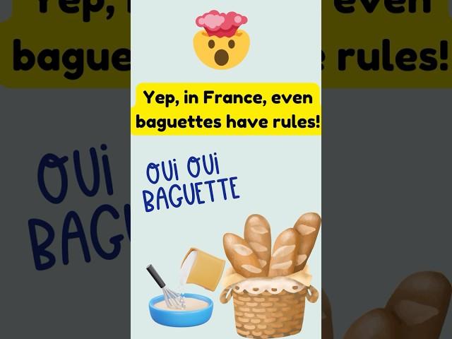 France Baguette Law Fun Facts