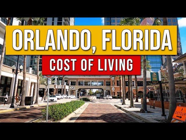 Cost Of Living In Orlando Florida