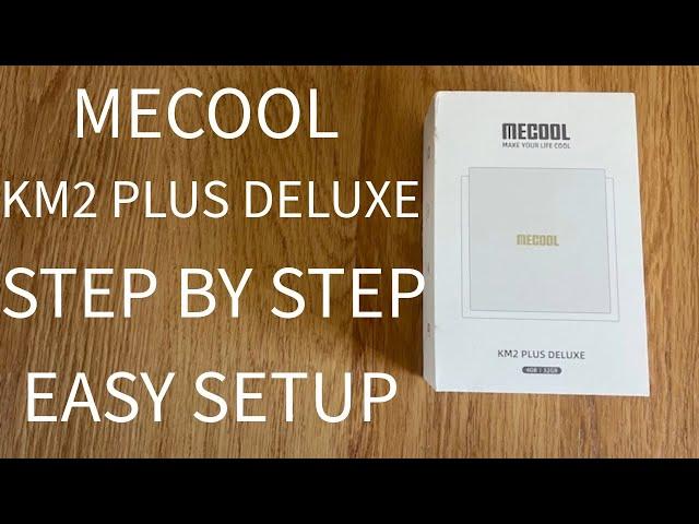 MECOOL KM2 PLUS DELUXE SET UP