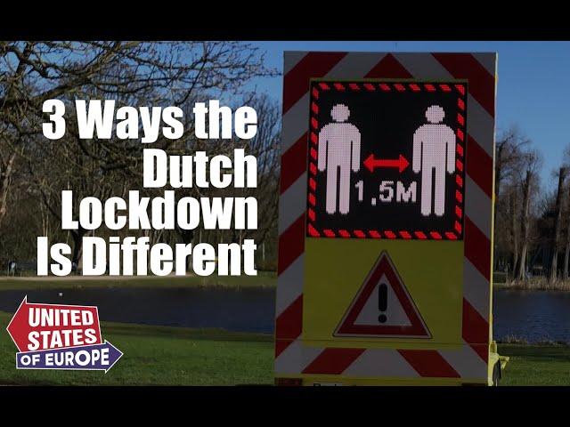 3 Ways the Dutch Lockdown Is Different | Greg Shapiro's United States of Europe