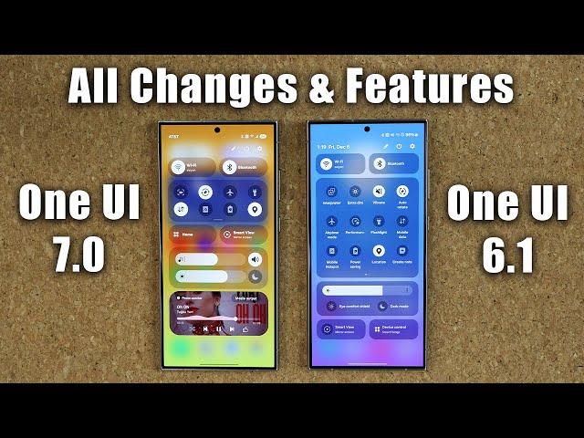 Samsung One UI 7.0 vs One UI 6.1 (6.0) - 75+ Changes, New Features and Hidden Features!