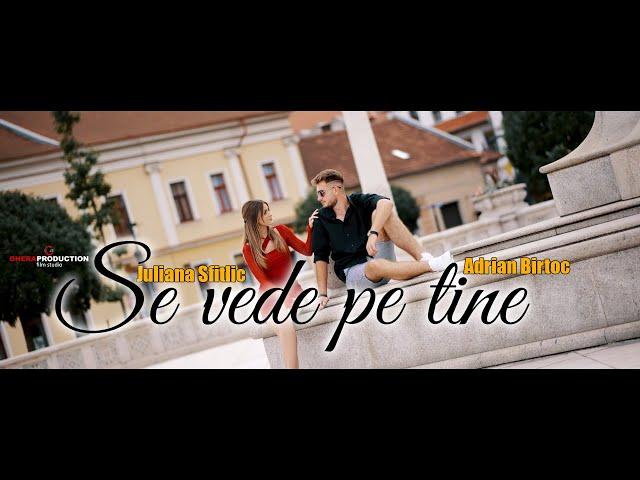 Adrian Birtoc & Juliana Sfitlic * Se vede pe tine *   | OFICIAL VIDEO