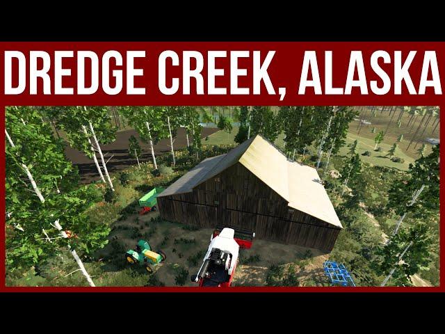 DREDGE CREEK, ALASKA – Map Tour – Farming Simulator 22