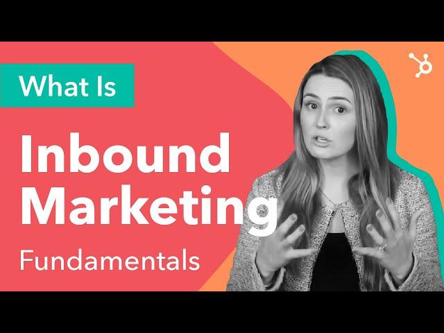 What is Inbound Marketing (Definition)