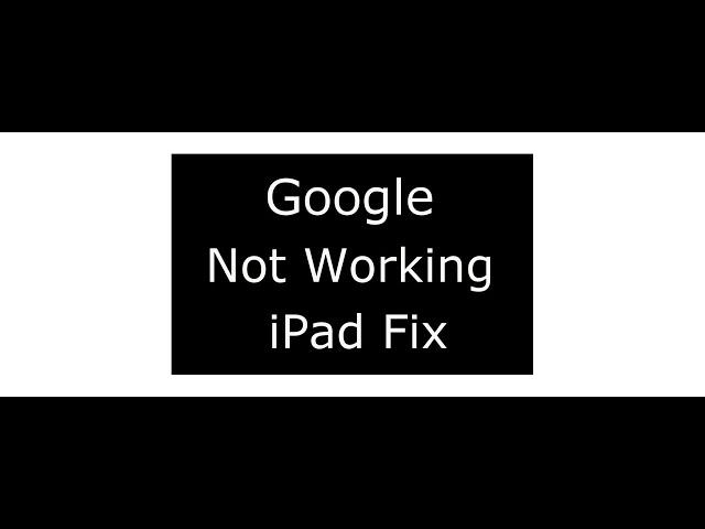 How to fix Google search not working on iPad (Safari error)