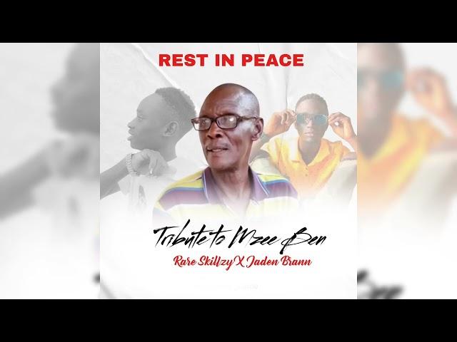 Tribute to Mzee Ben Oyam - Rare Skillzy X Jaden Brann ( Rest In Peace Apap Adwong)