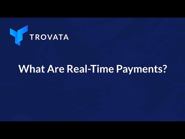 What Are Real Time Payments?