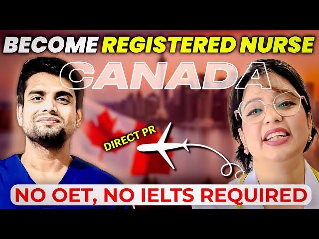 HOW TO BECOME REGISTERED NURSE IN CANADA | NO OET/IELTS | Direct PR #canadaimmigration #canadalife